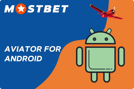 Mostbet Aviator app download