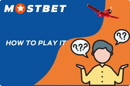 How to play Mostbet Aviator 